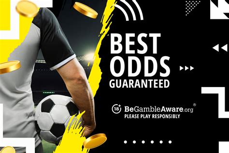 best odds guaranteed